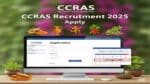 CCRAS Recruitment 2025 apply hindi