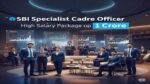 sbi jobs specialist officer job crore package