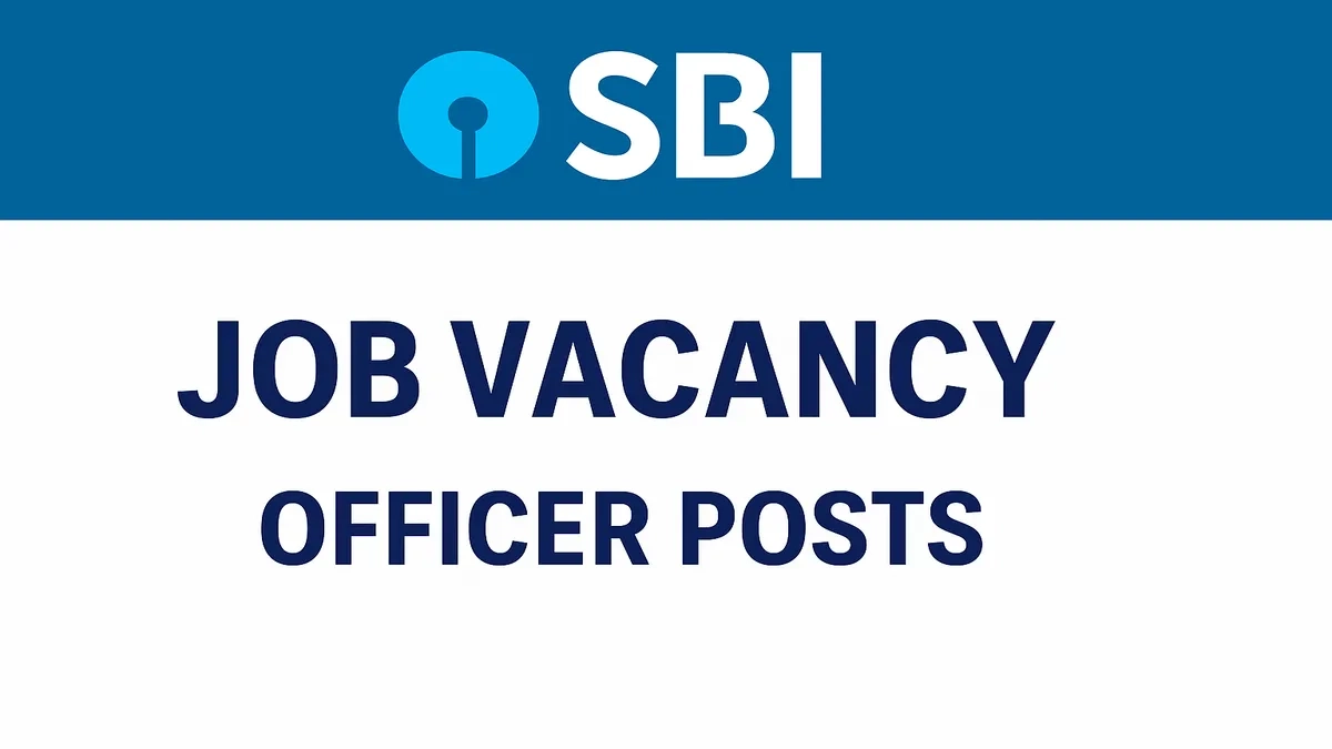 sbi, job, vacancy, officer post