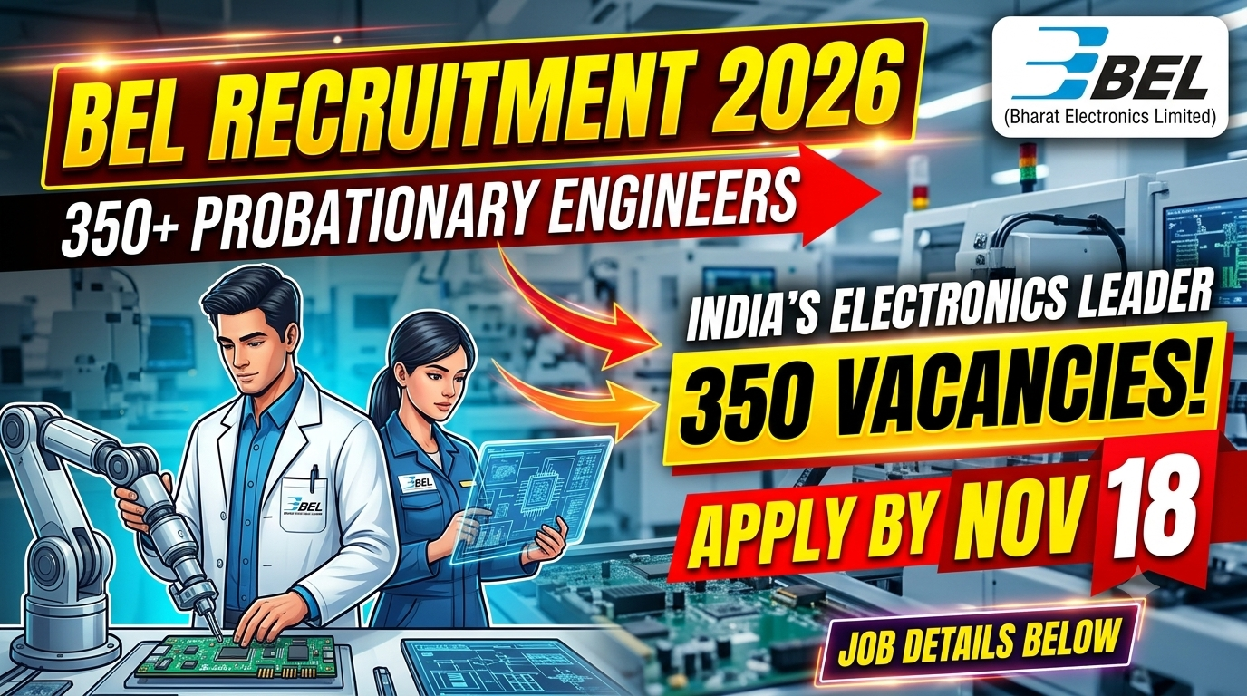 BEL, Vacancy, Bharat Electronics Limited, Engineer Jobs